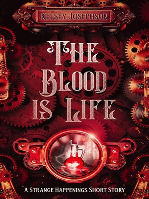 cover image of The Blood is Life